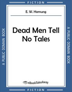 Dead Men Tell No Tales