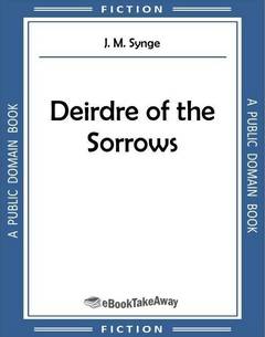 Deirdre of the Sorrows