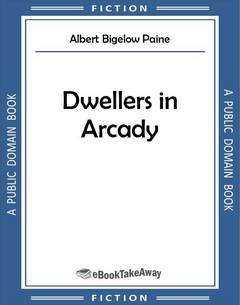 Dwellers in Arcady