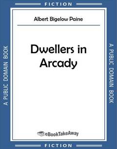 Dwellers in Arcady
