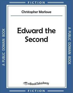 Edward the Second
