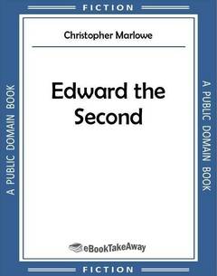 Edward the Second