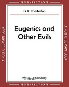 Eugenics and Other Evils