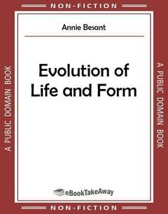 Evolution of Life and Form