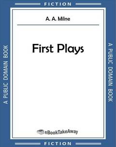 First Plays