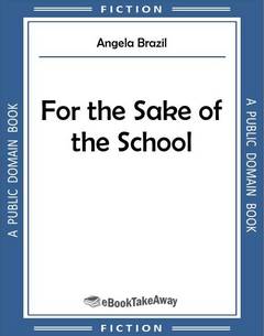 For the Sake of the School