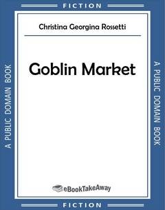 Goblin Market
