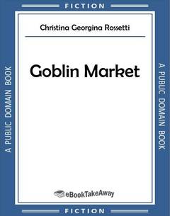 Goblin Market