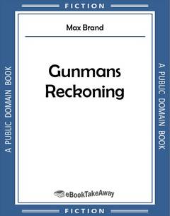 Gunmans Reckoning