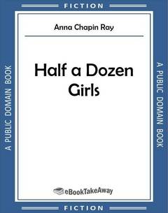 Half a Dozen Girls