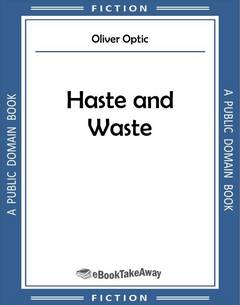 Haste and Waste