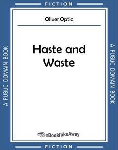 Haste and Waste