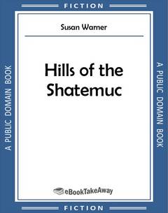 Hills of the Shatemuc