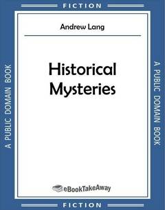 Historical Mysteries