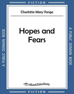 Hopes and Fears