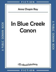 In Blue Creek Canon