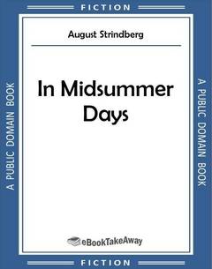 In Midsummer Days