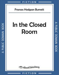 In the Closed Room