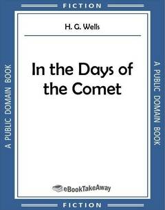 In the Days of the Comet
