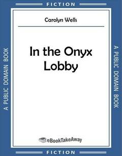 In the Onyx Lobby