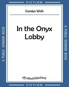 In the Onyx Lobby