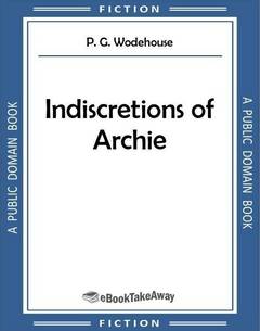 Indiscretions of Archie