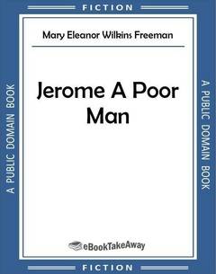 Jerome, A Poor Man