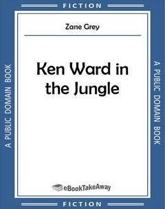 Ken Ward in the Jungle