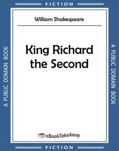 King Richard the Second