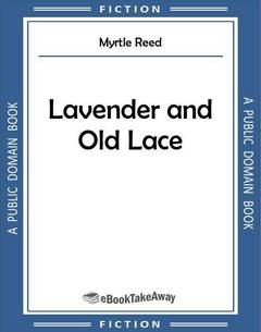 Lavender and Old Lace