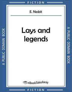 Lays and legends