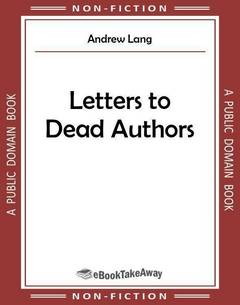 Letters to Dead Authors