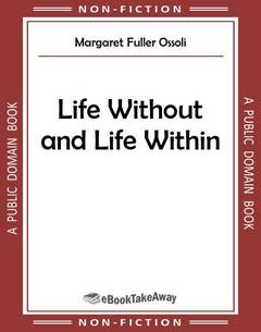 Life Without and Life Within