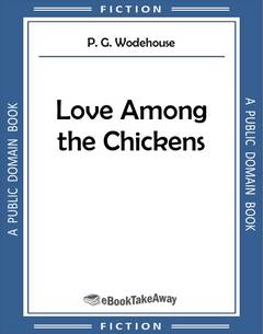 Love Among the Chickens