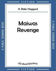 Maiwas Revenge