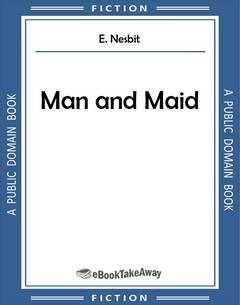 Man and Maid