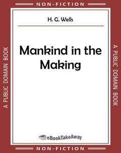 Mankind in the Making
