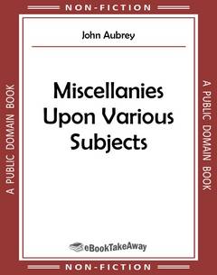 Miscellanies Upon Various Subjects