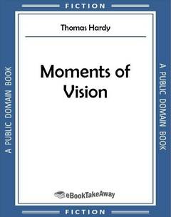 Moments of Vision