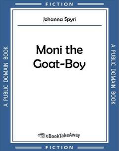 Moni the Goat-Boy