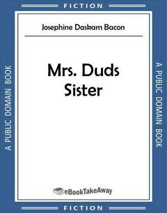 Mrs. Dud's Sister