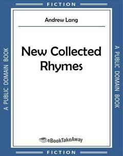 New Collected Rhymes