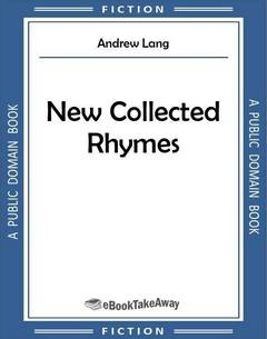 New Collected Rhymes