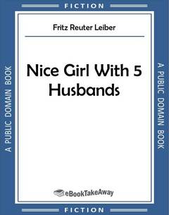 Nice Girl With 5 Husbands