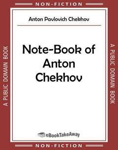 Note-Book of Anton Chekhov