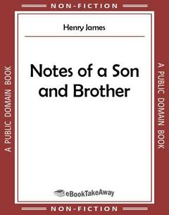 Notes of a Son and Brother