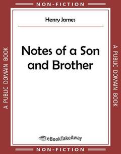 Notes of a Son and Brother