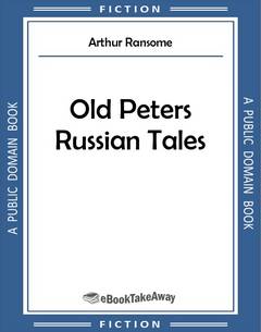 Old Peters Russian Tales