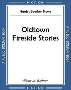 Oldtown Fireside Stories
