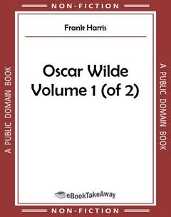 Oscar Wilde Volume 1 (of 2)